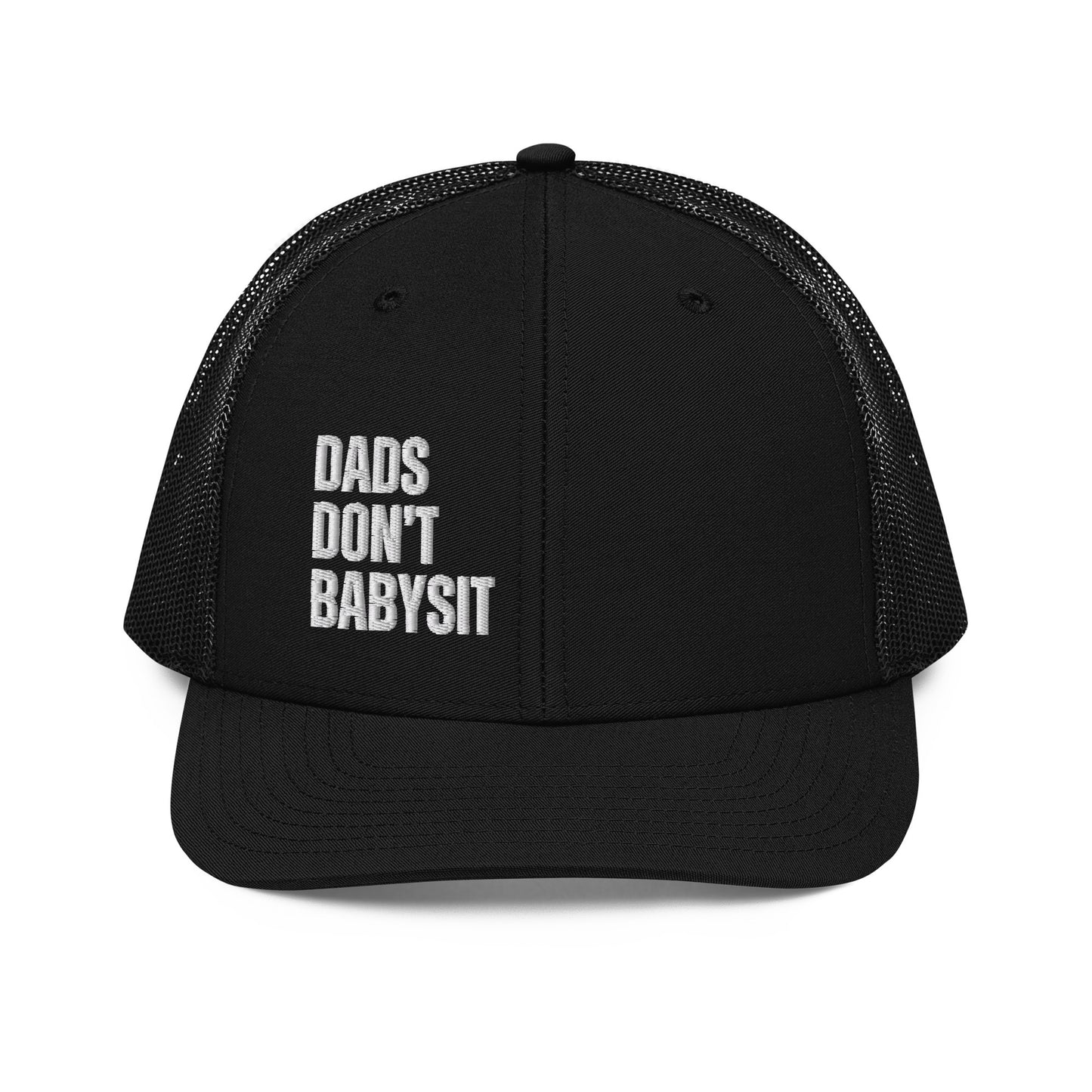 Dads Don't Babysit Trucker Cap