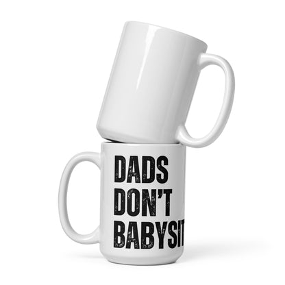 Official Dads Don't Babysit Mug