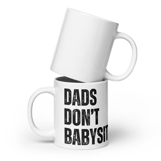 Official Dads Don't Babysit Mug